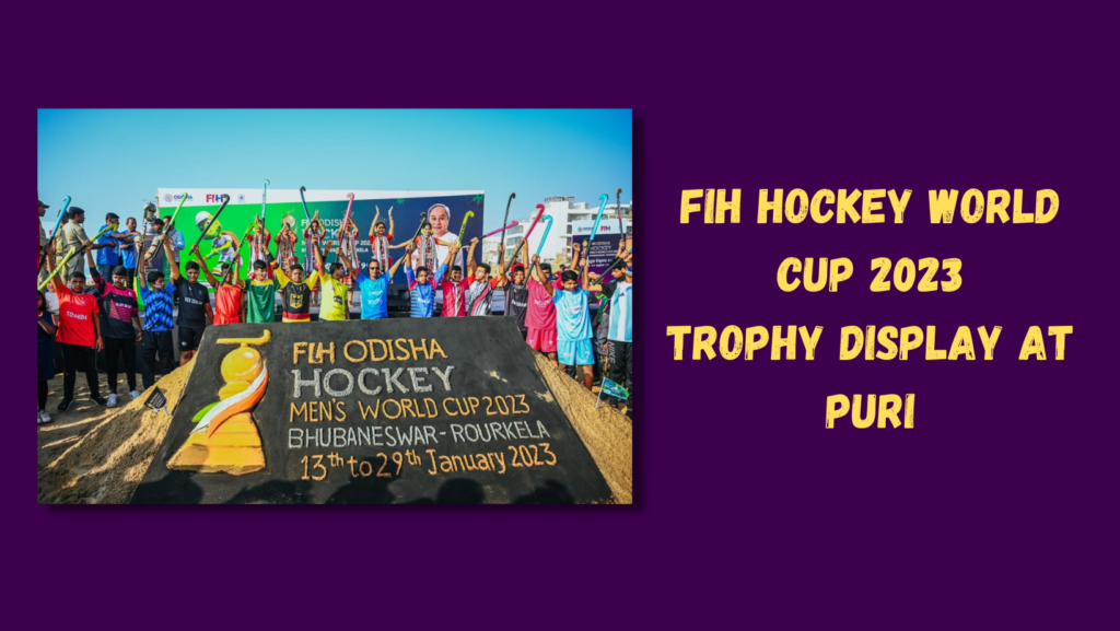 FIH Hockey World Cup Trophy tour: Puri
