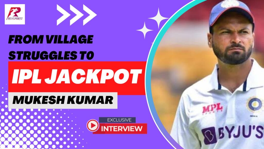 Mukesh Kumar Interview: From village struggles to IPL jackpot