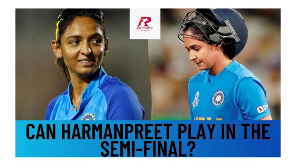 What exactly happened to Harmanpreet, Pooja and Radha? Can they play in the semi-final?