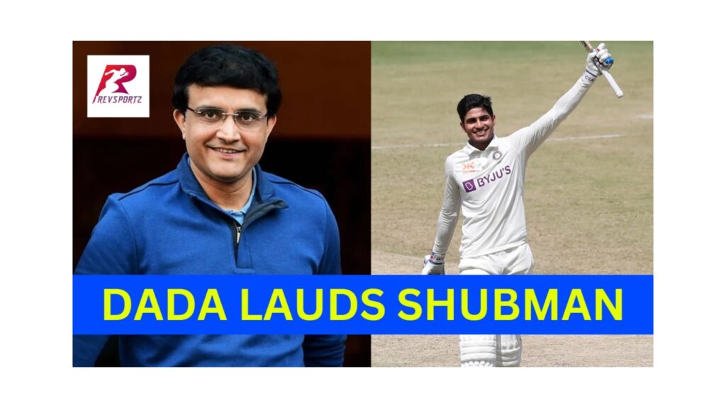 He is in tremendous form: Sourav Ganguly on Shubman Gill